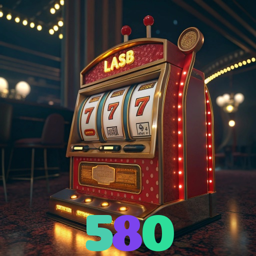  580